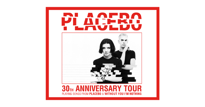 Poster der Band Placebo zur 30-jährigen Jubiläumstour mit zwei Bandmitgliedern in Schwarz-Weiß und rotem Text.