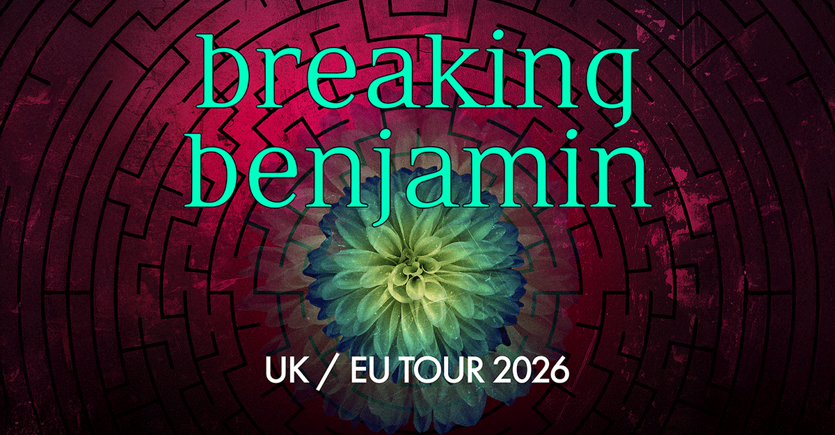 Poster für die UK/EU Tour 2026 von Breaking Benjamin mit einem blauen und grünen Blumenmotiv vor einem labyrinthartigen Hintergrund.
