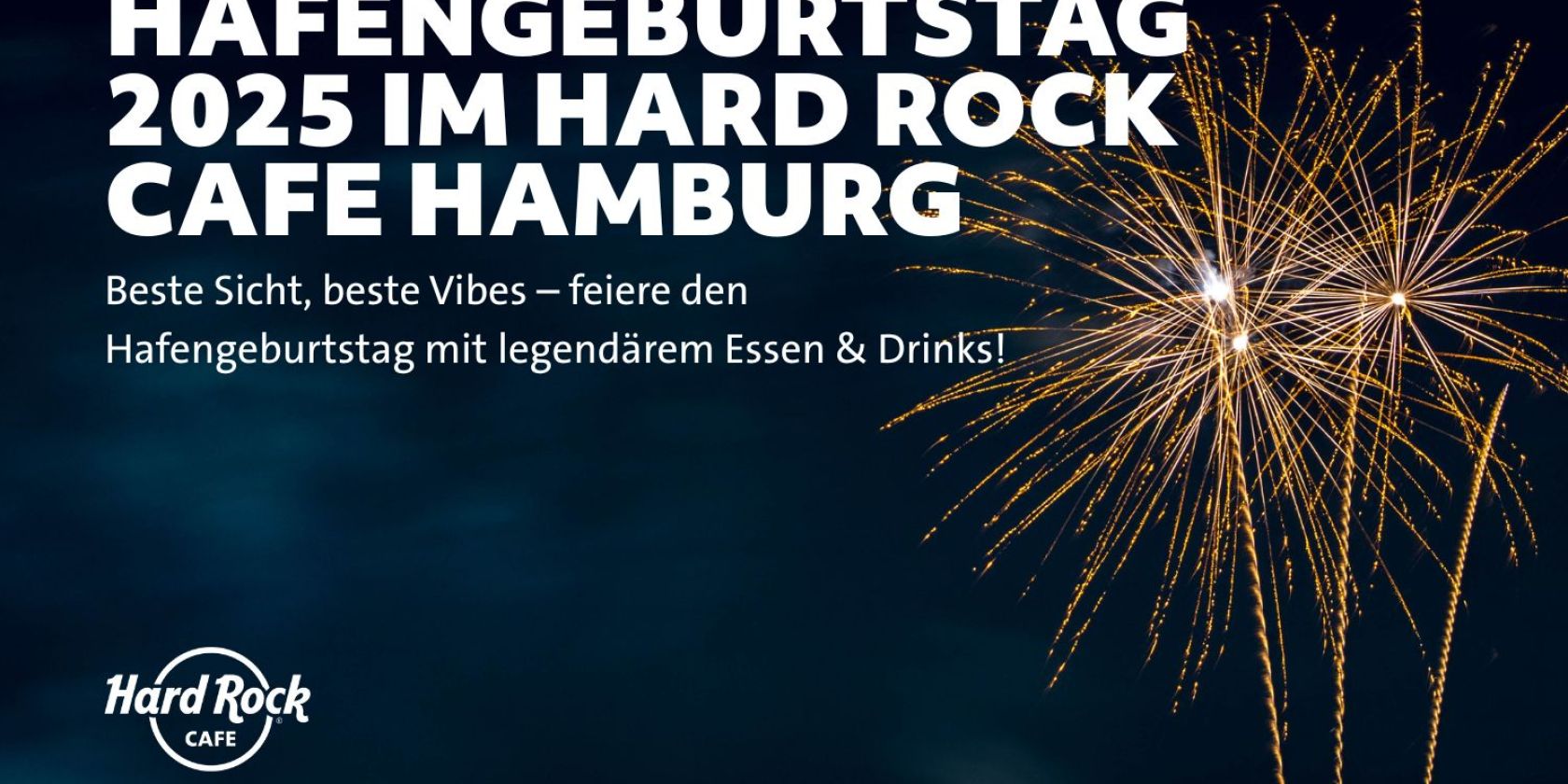 Harbor Birthday - HH Kalender, © Hard Rock Cafe Hamburg