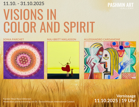 Visions in Color and Spirit - 11.10. - 31.10.2025-Flyer
