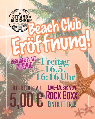 Beach Club Eröffnung, © Beach Club Itzehoe