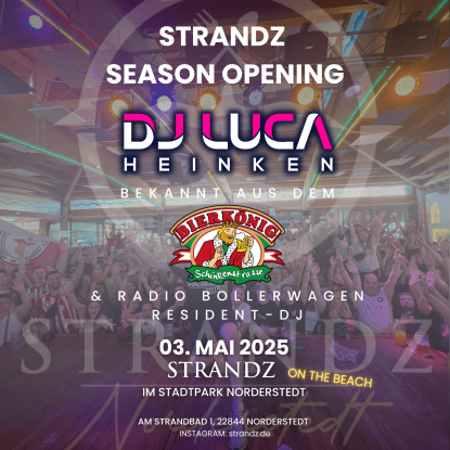 Season Opening 2025 – Day 2: Party am See mit DJ Luca Heinken, © STRANDZ Norderstedt