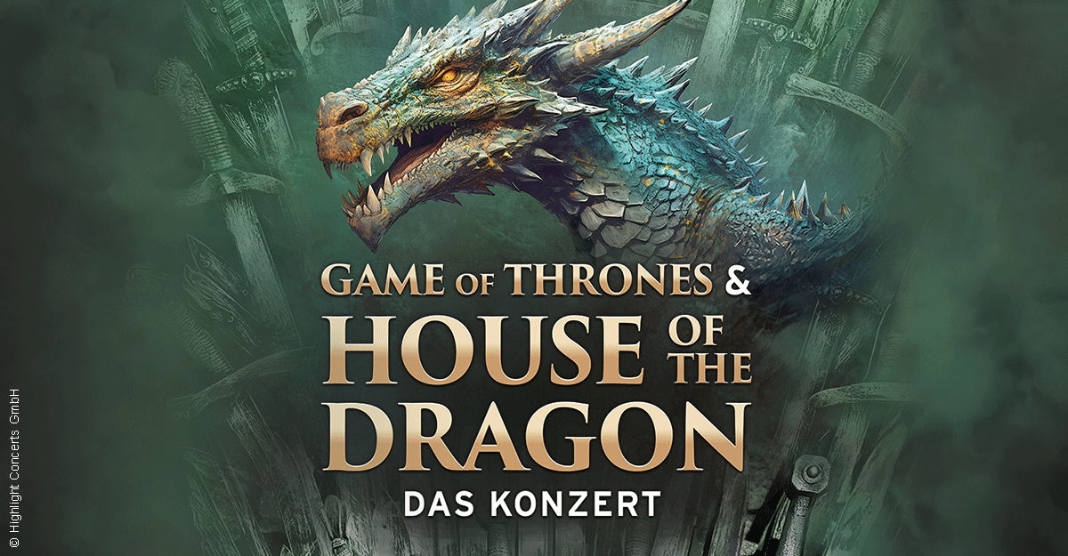 Ein Drache vor einem Thron aus Schwertern mit dem Text 'Game of Thrones & House of the Dragon - Das Konzert'.