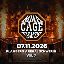 Werbung für MMA Cage Fights Vol. 7 in Schwerin am 07.11.2026.