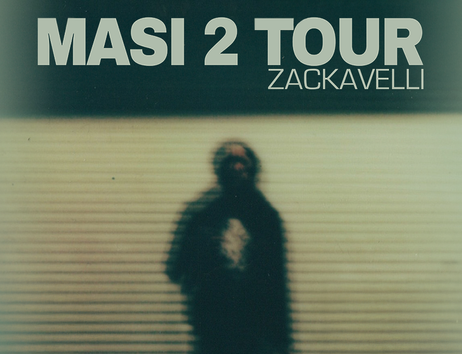 Verschwommene Silhouette einer Person vor einem Hintergrund mit horizontalen Linien. Oben steht "MASI 2 TOUR ZACKAVELLI".